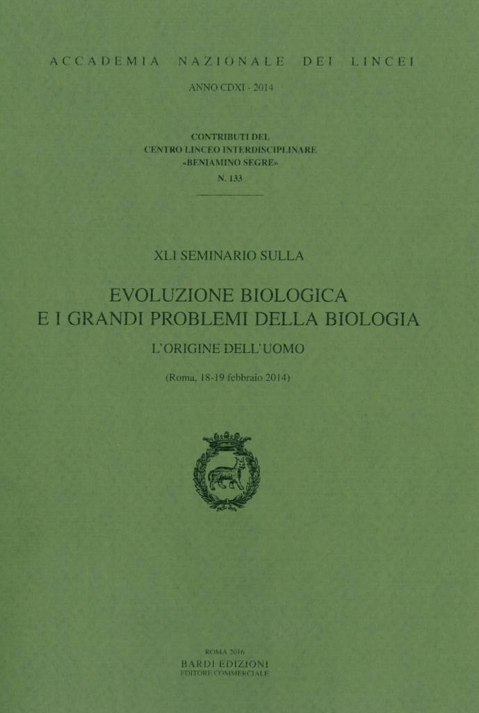 Lorigine Delluomo Xli Seminario Sullevoluzione Biologica Bardi